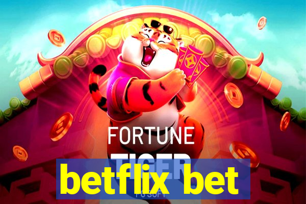 betflix bet